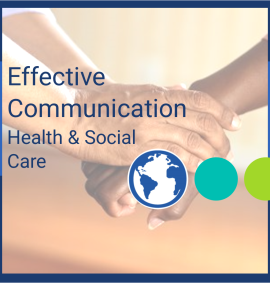 Health & Social Care_Effective Communication for Health & Social Care