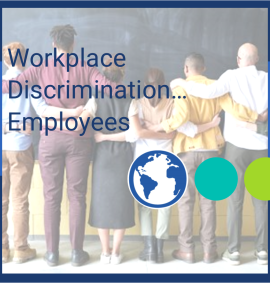 Equality and Diversity_Workplace Discrimination, Harassment and Bullying for Employees